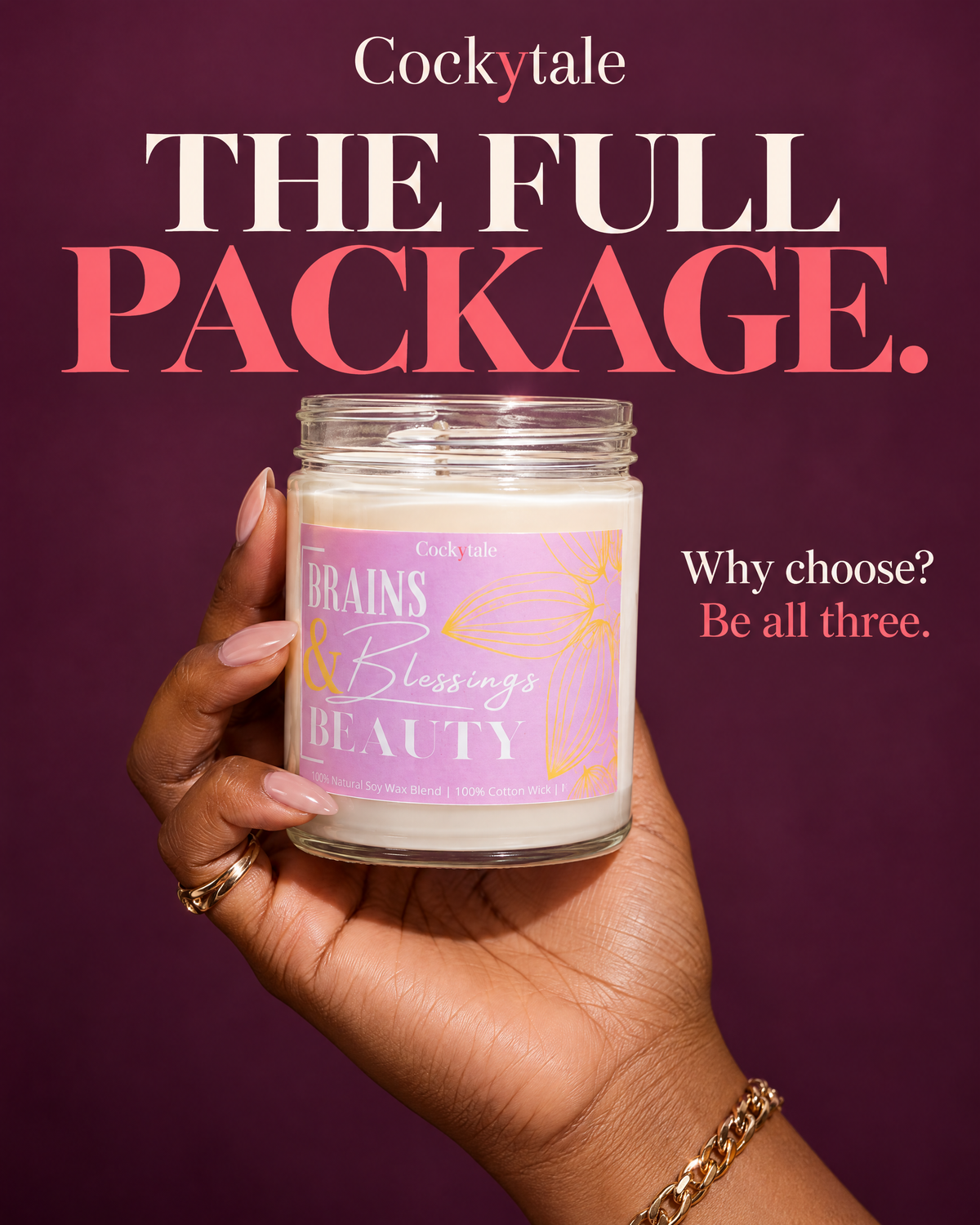 A hand holding a jar candle labeled 'Brain's Blessings Beauty' against a dark purple background with promotional text reading 'Cockytale THE FULL PACKAGE' and 'Why choose? Be all three.'.